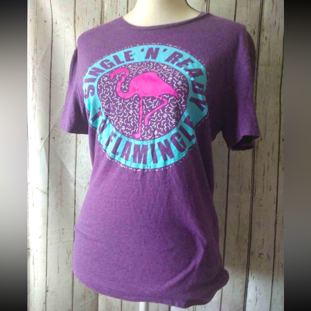 Small ladies Single & Ready To Flamingle t-shirt nearly like new!